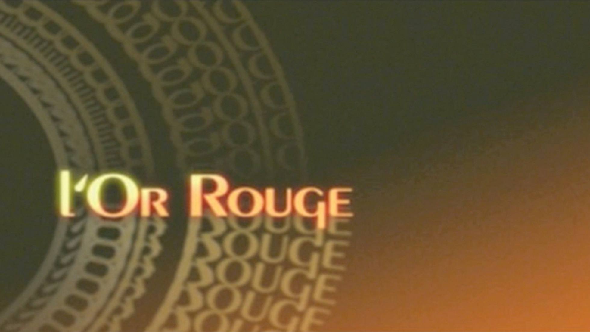 L'OR ROUGE